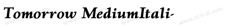 Tomorrow MediumItali字体转换